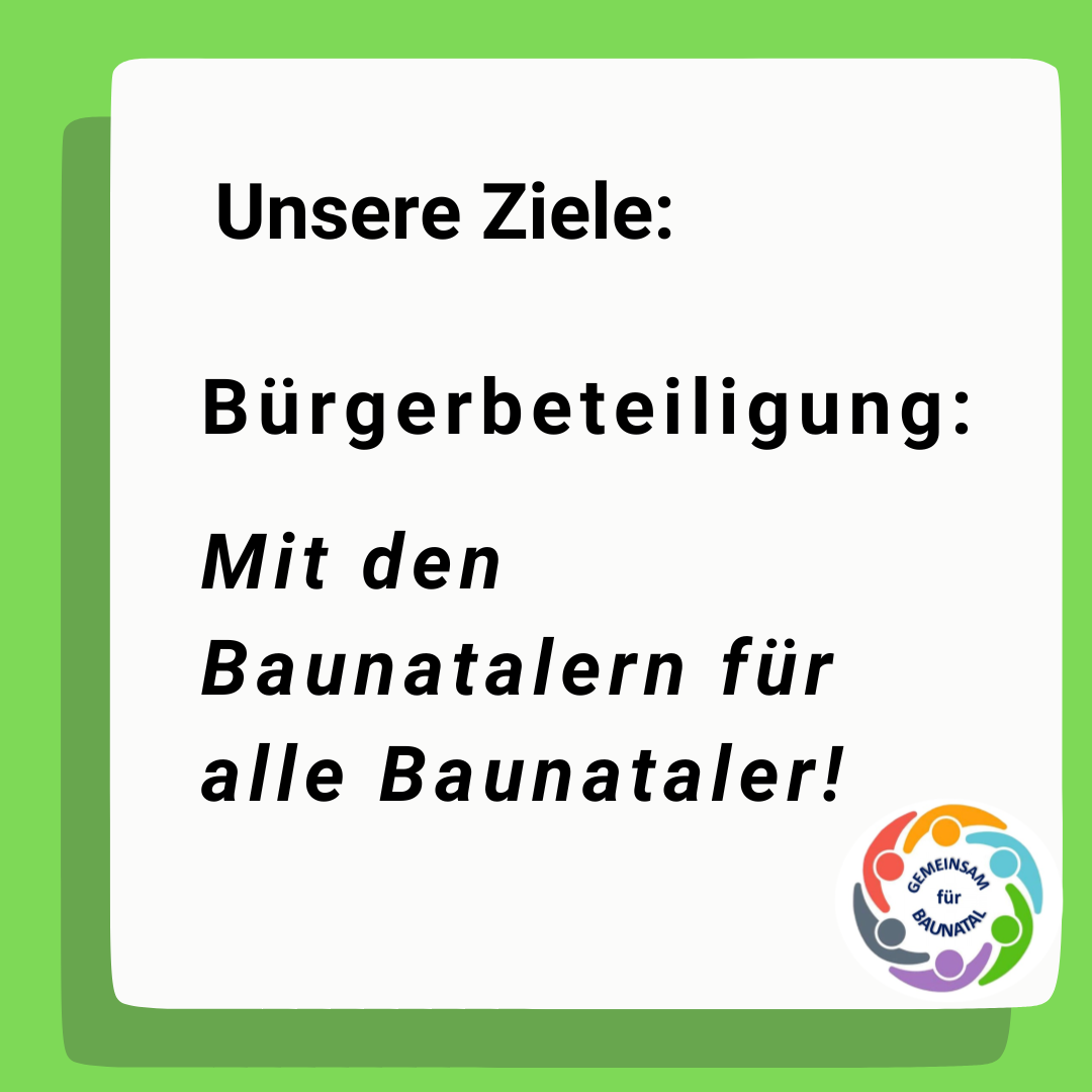 GEMEINSAM für BAUNATAL - Unsere Ziele GEMEINSAM für BAUNATAL - Unsere Ziele