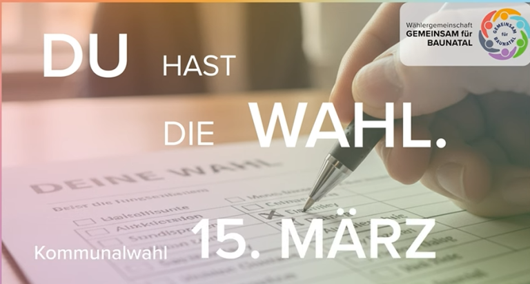 Du hast die Wahl - Am 15. März Liste 6 "GEMEINSAM" wählen. Du hast die Wahl - Am 15. März Liste 6 "GEMEINSAM" wählen.